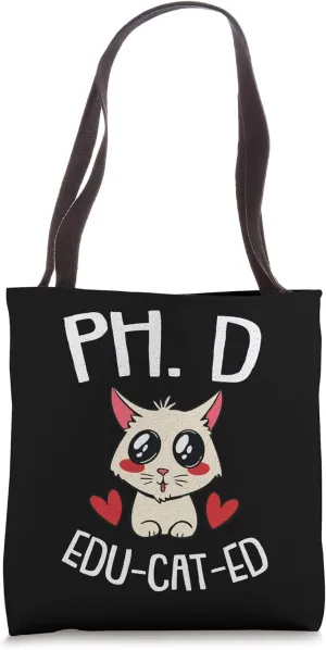 Cat PHD Cute Future PH.D Graduation Candidate Student Gift Tote Bag